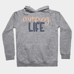 Camping Life Hoodie